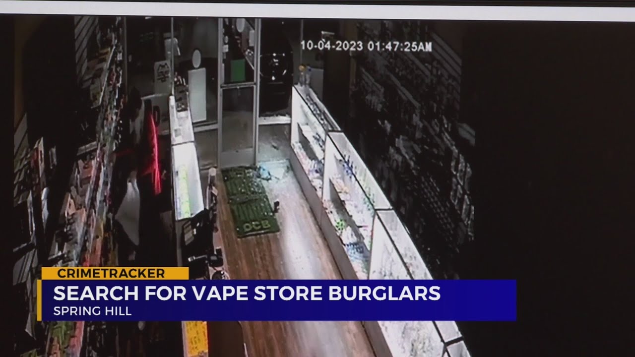 Search for Spring Hill vape store burglars