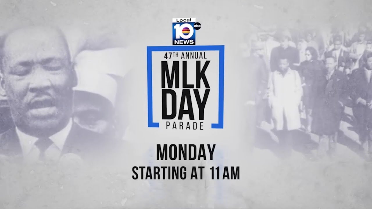Local 10 to air MLK Day parade, followed by special ‘We have a Dream’