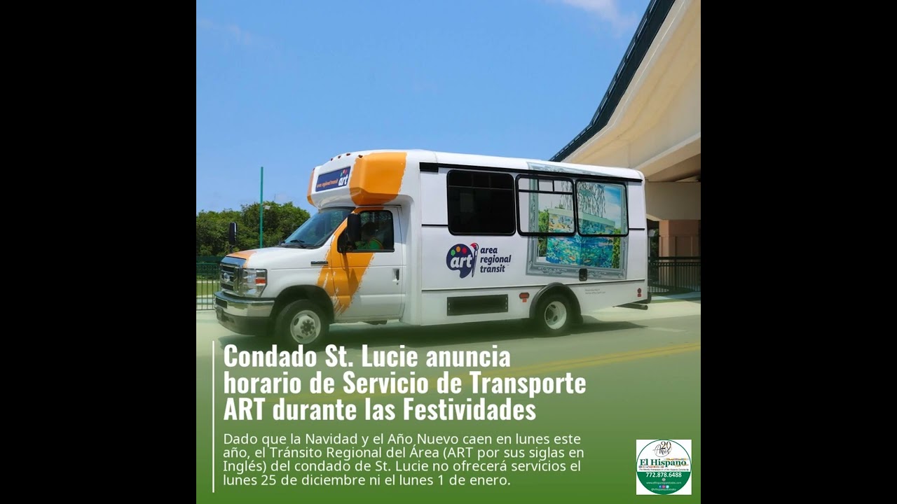 Condado St. Lucie anuncia horario de Servicio de Transporte ART durante las Festividades