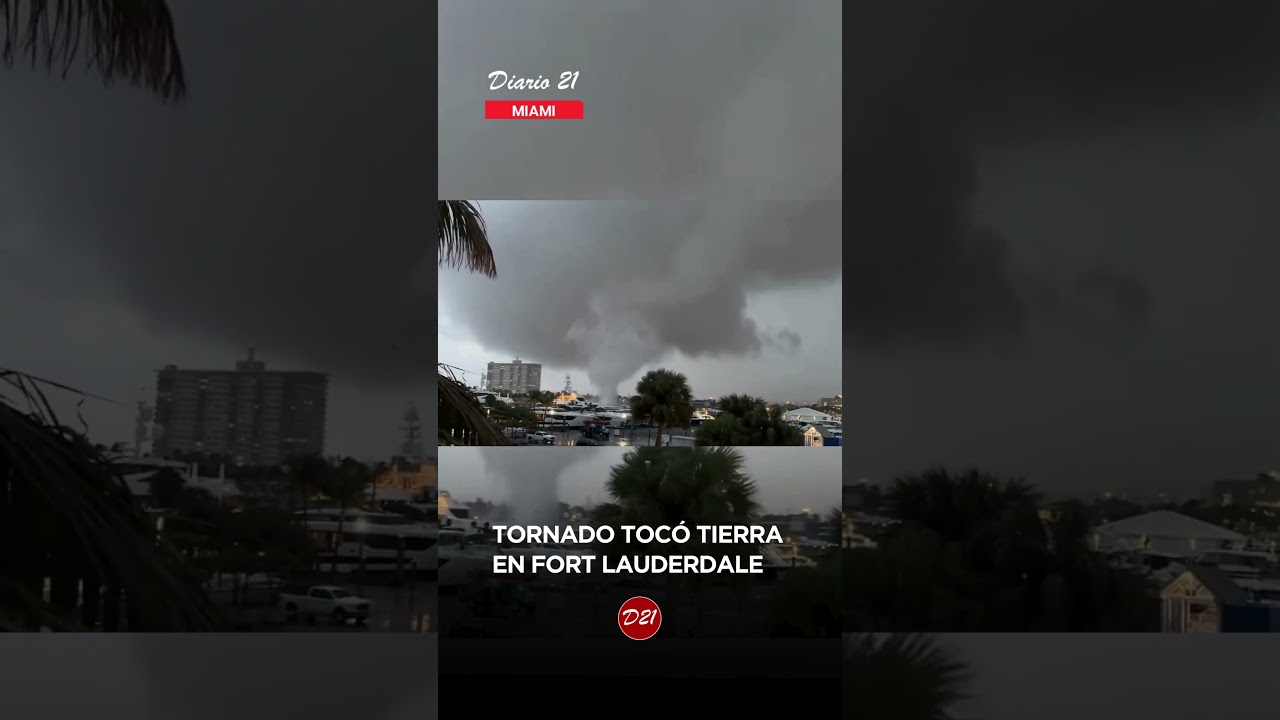 Tornado toca tierra en Fort Lauderdale, Miami