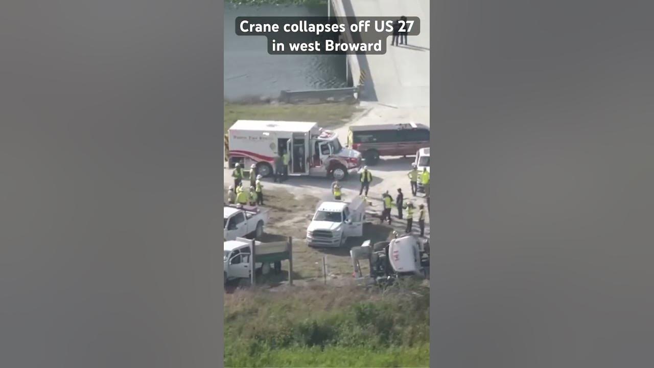 A crane collapsed Tuesday morning off US 27 in west Broward County near Mile Marker 47