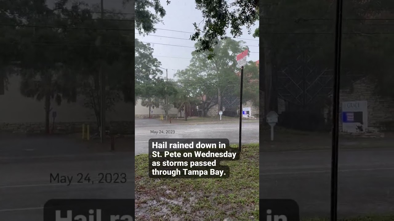 Wednesday thunderstorms bring hail to downtown St. Petersburg