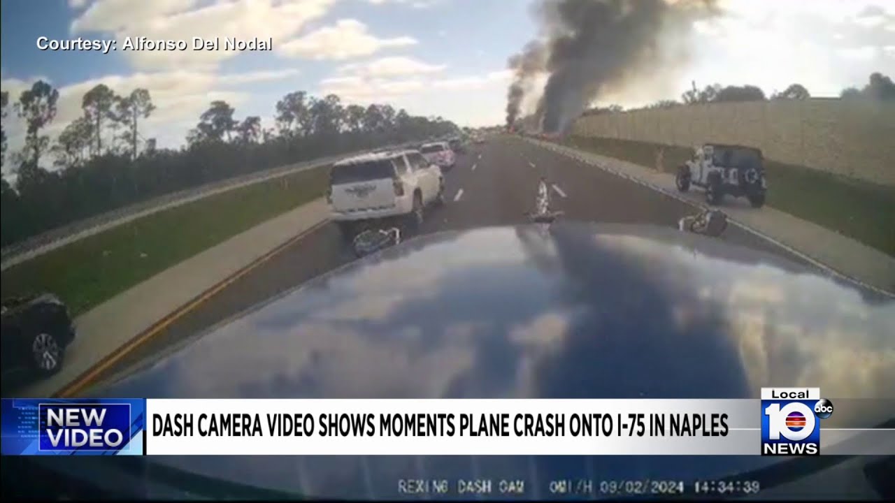 Dashcam video shows moments plane crashed onto I-75 in Collier County