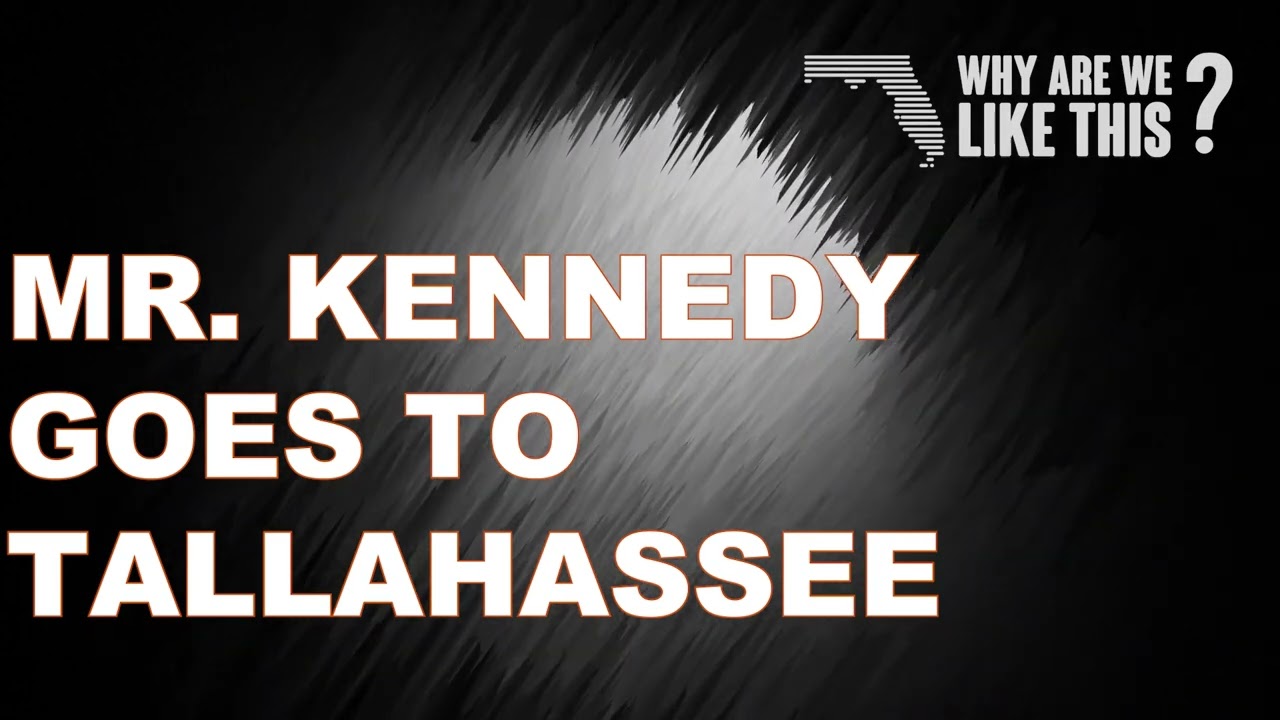 Conversation: Mr. Kennedy Goes to Tallahassee (And Gets Arrested) feat. Ryan Ray