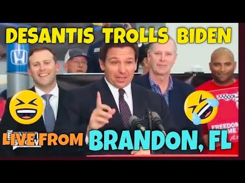 LET'S GO BRANDON: Biden TROLLED by DeSantis Live from BRANDON, FL!