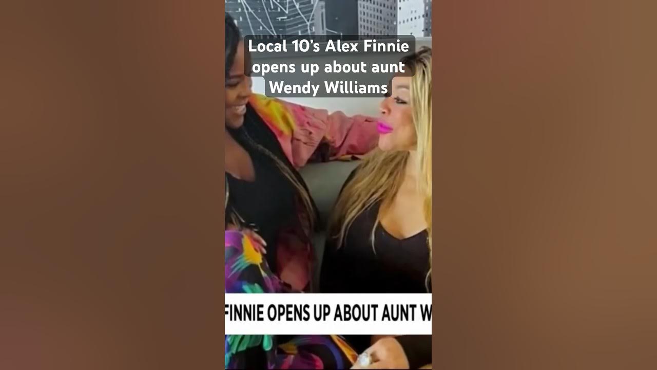 Local 10’s Alex Finnie is opening up about her aunt Wendy Williams. #WendyWilliams #tv #shorts