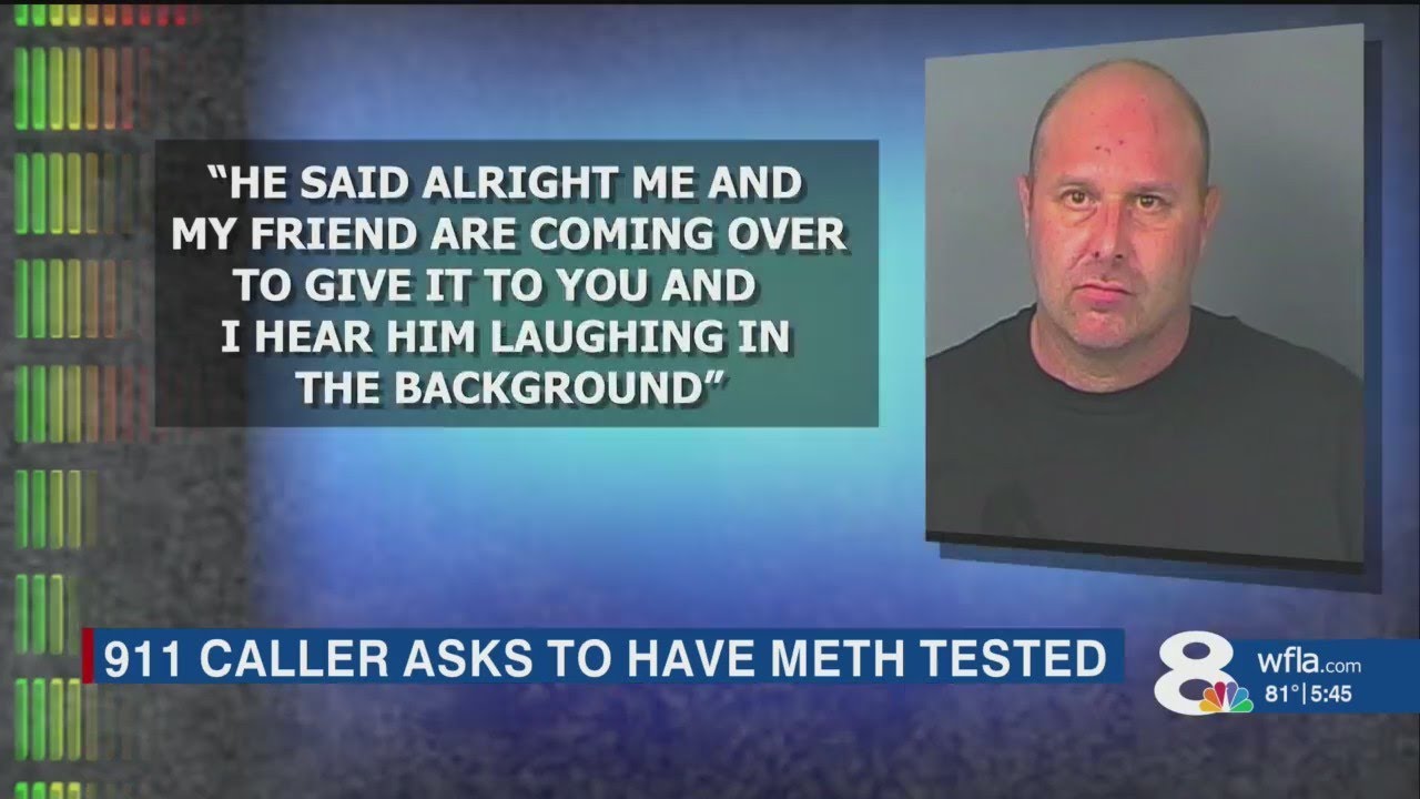 LISTEN: Spring Hill man calls 911, asks police to check if meth he bought was real or bath salts