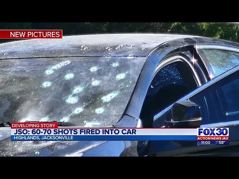 Search for shooter in Jacksonville as 60-70 shots fired into car | Action News Jax