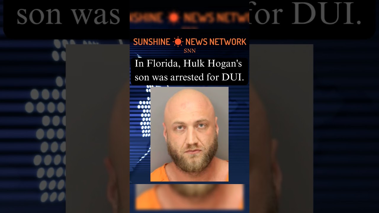 Hulk Hogan's Son's Shocking Arrest: DUI in Florida