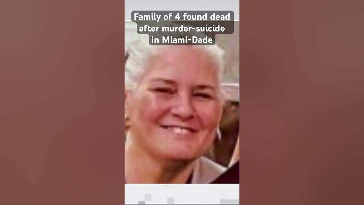 Family of four found dead in Miami-Dade after murder-suicide, police said #miamidade #crime