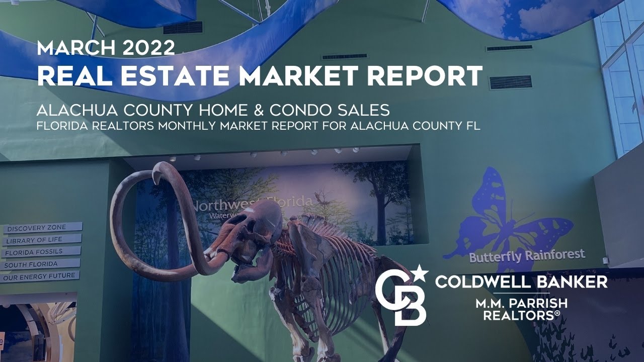 Gainesville FL real estate market report – March 2022