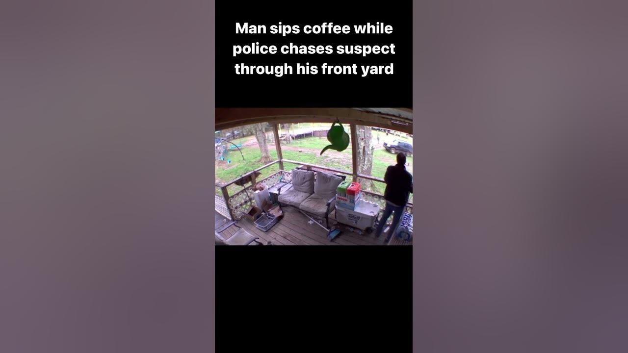 A man enjoying a cup of coffee on his porch, found himself witnessing a police chase across his yard